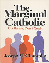 THE MARGINAL CATHOLIC